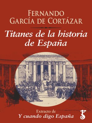 cover image of Titanes de la historia de España